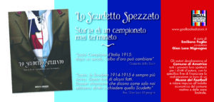 Scudetto 1915, “Lo Scudetto Spezzato” concorrerá al Premio Nazionale Letteratura Figc 2017