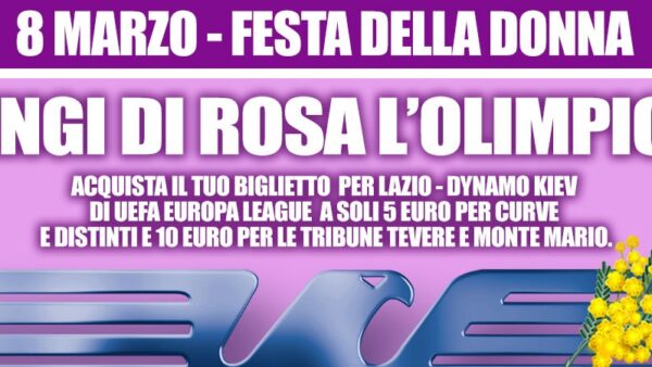 lazio-dinamo kiev festa della donna
