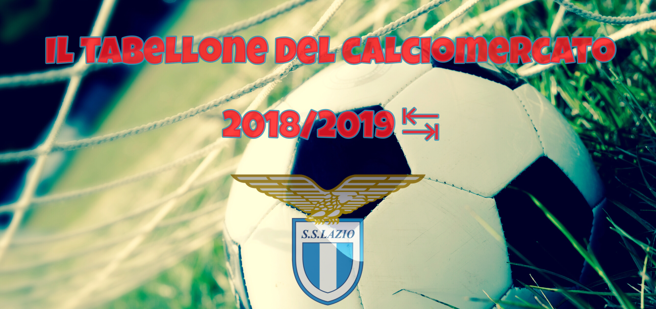 calciomercato estivo lazio 2018