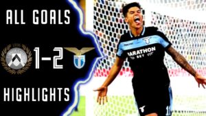 Highlights Udinese-Lazio 1-2: gol, azioni salienti e moviola – HD VIDEO
