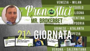 Serie A, ventunesima giornata: I pronostici di Mr. BrokerBet – VIDEO