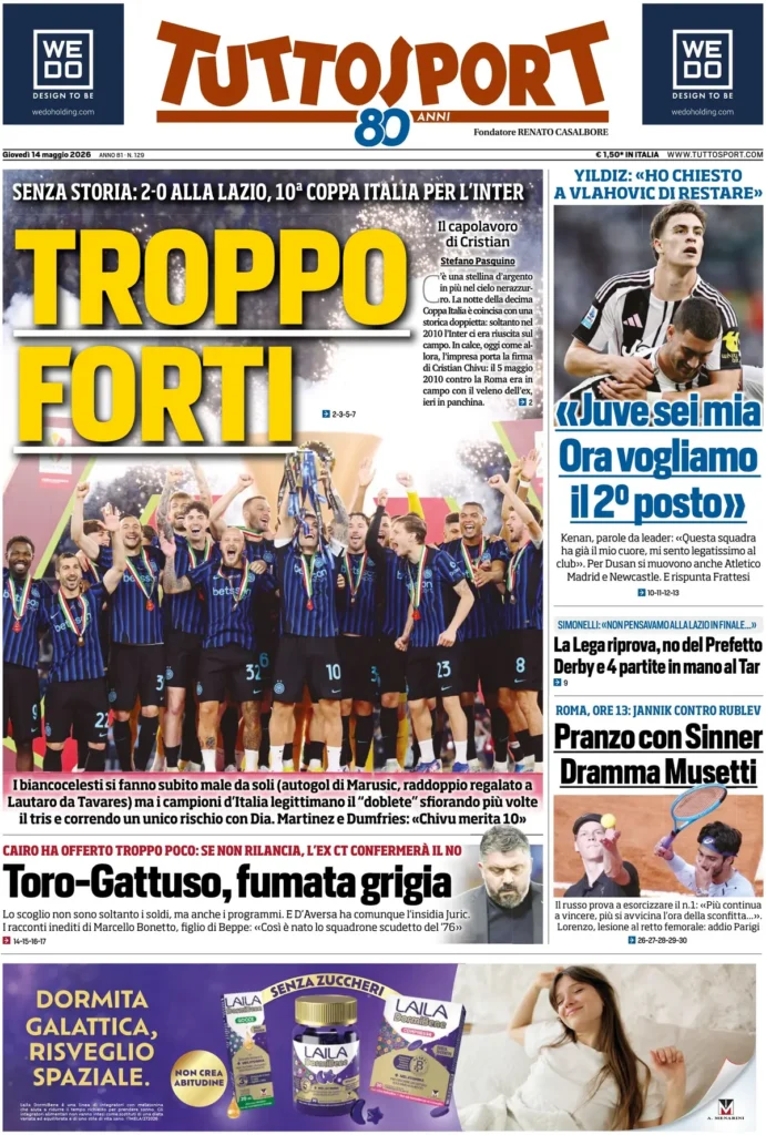 Rassegna stampa Lazio: prime pagine quotidiani sportivi - 14 maggio 2026 22 tuttosport 02030298fbkxs