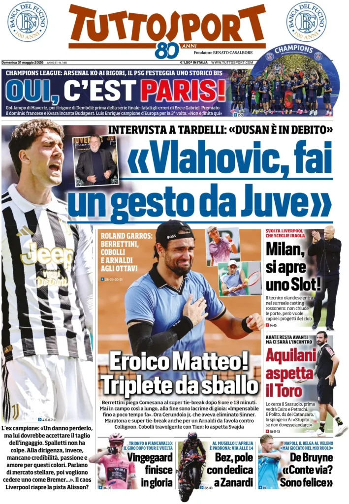 Rassegna stampa Lazio: prime pagine quotidiani sportivi - 31 maggio 2026 22 tuttosport 020302b2p7n96