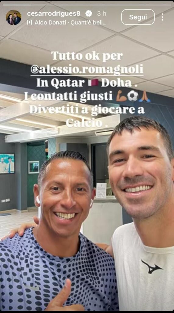 Cesar accoglie Romagnoli a Doha: «Tutto ok in Qatar, Doha. I contatti giusti! Divertiti a giocare a calcio» - FOTO 22 WhatsApp Image 2026 07 05 at 16.29.34