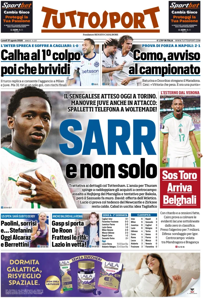 Rassegna stampa Lazio: prime pagine quotidiani sportivi - 31 agosto 2026 22 tuttosport 020309qps9cuj